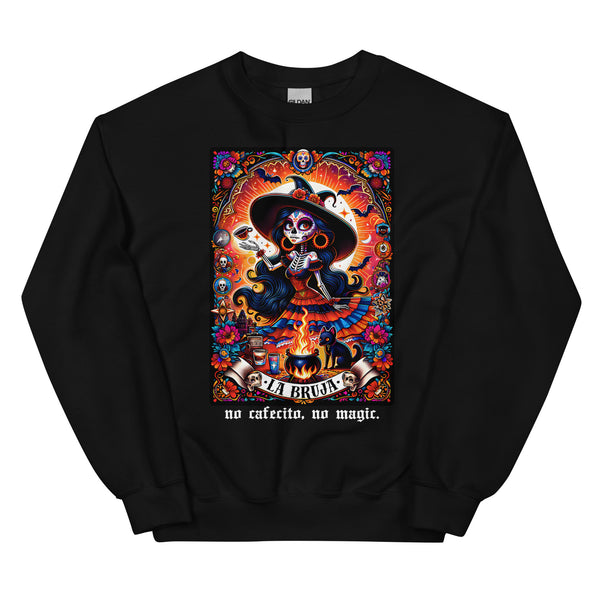 No Cafecito No Magic Bruja Sweatshirt No Cafecito No Magic Bruja Sweatshirt