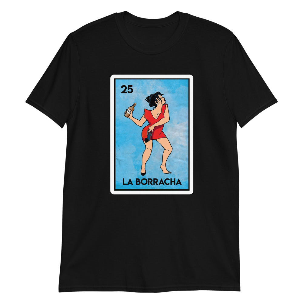 La Borracha Unisex T-Shirt