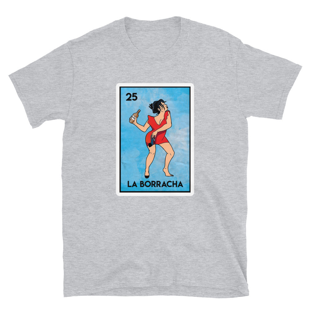 La Borracha Unisex T-Shirt