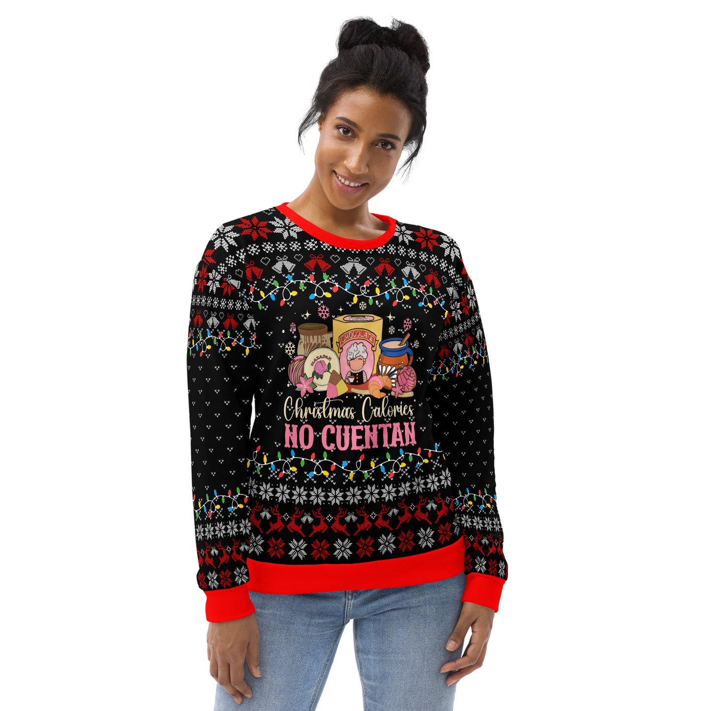 Christmas Calories No Cuentan Ugly Christmas Sweatshirt