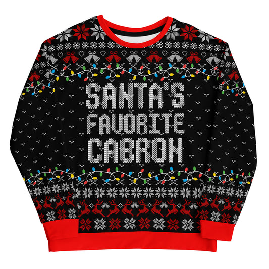 Santa's Favorite Cabron Ugly Christmas Sweatshirt