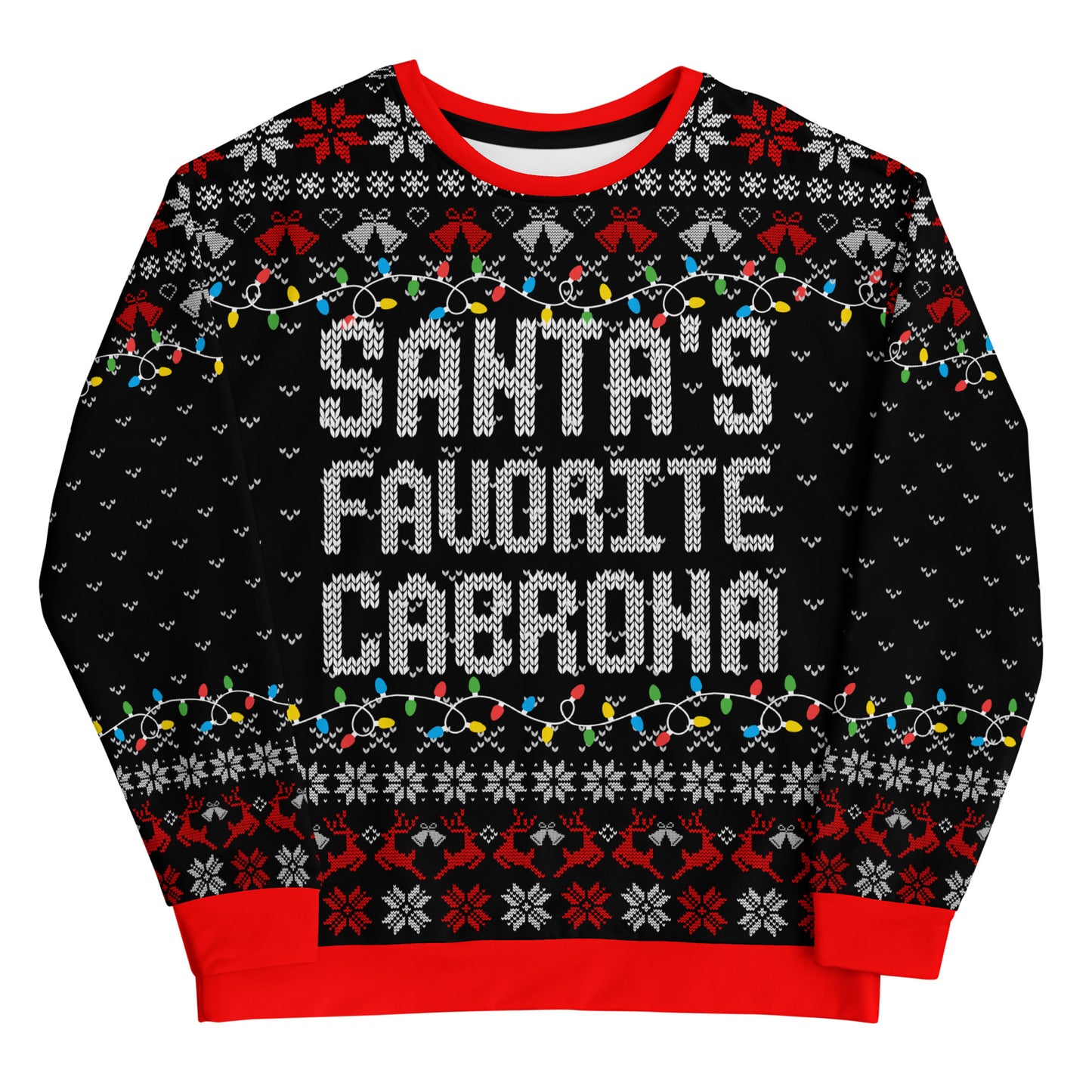 Santa's Favorite Cabrona Ugly Navidad Sweatshirt