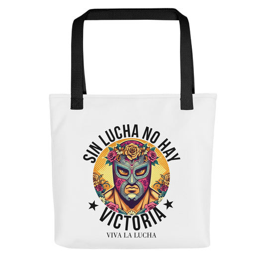 Sin Lucha No Hay Victoria Viva La Lucha Tote Bag