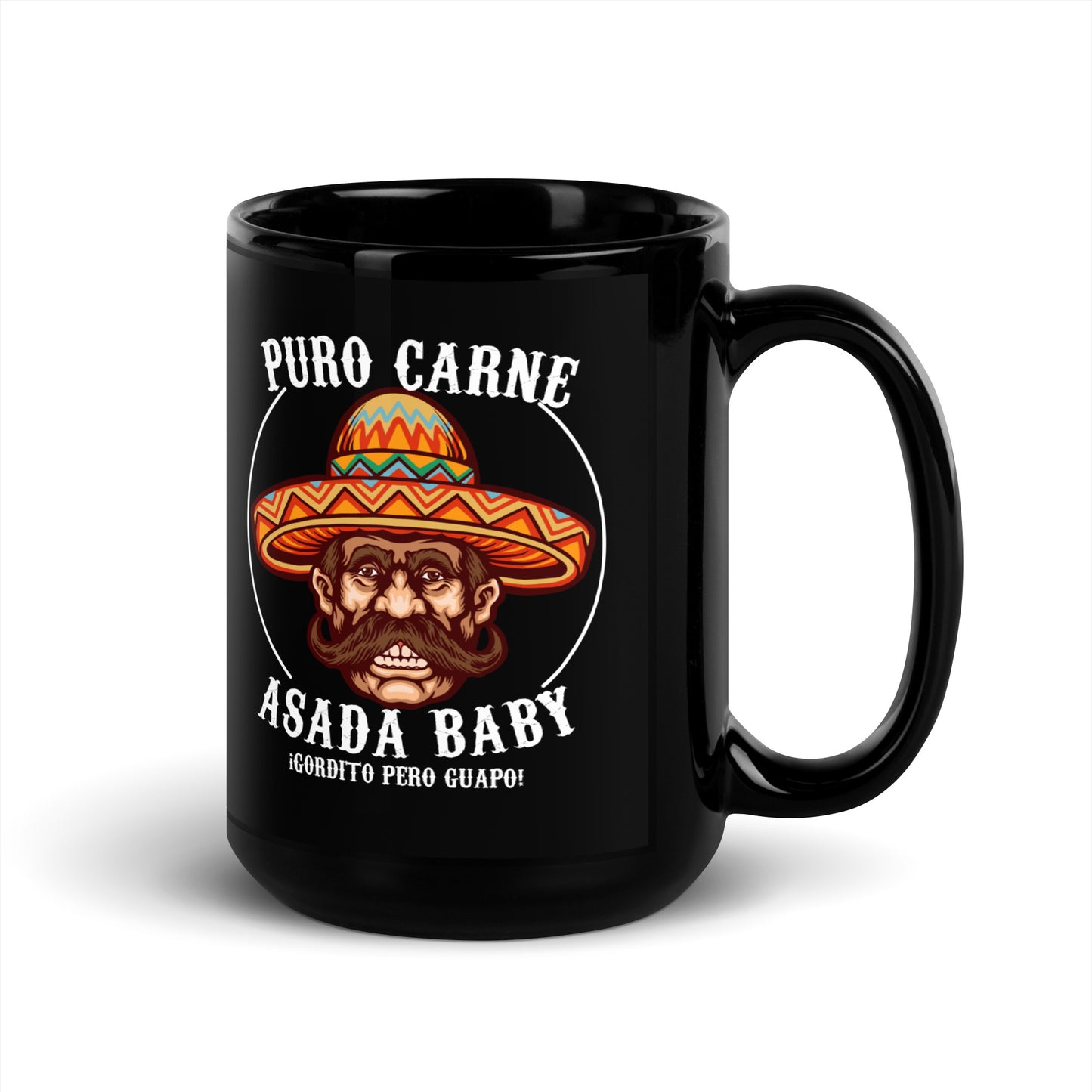 Puro Carne ASADA Baby Gordito Pero Guapo Coffee Mug for Latinos