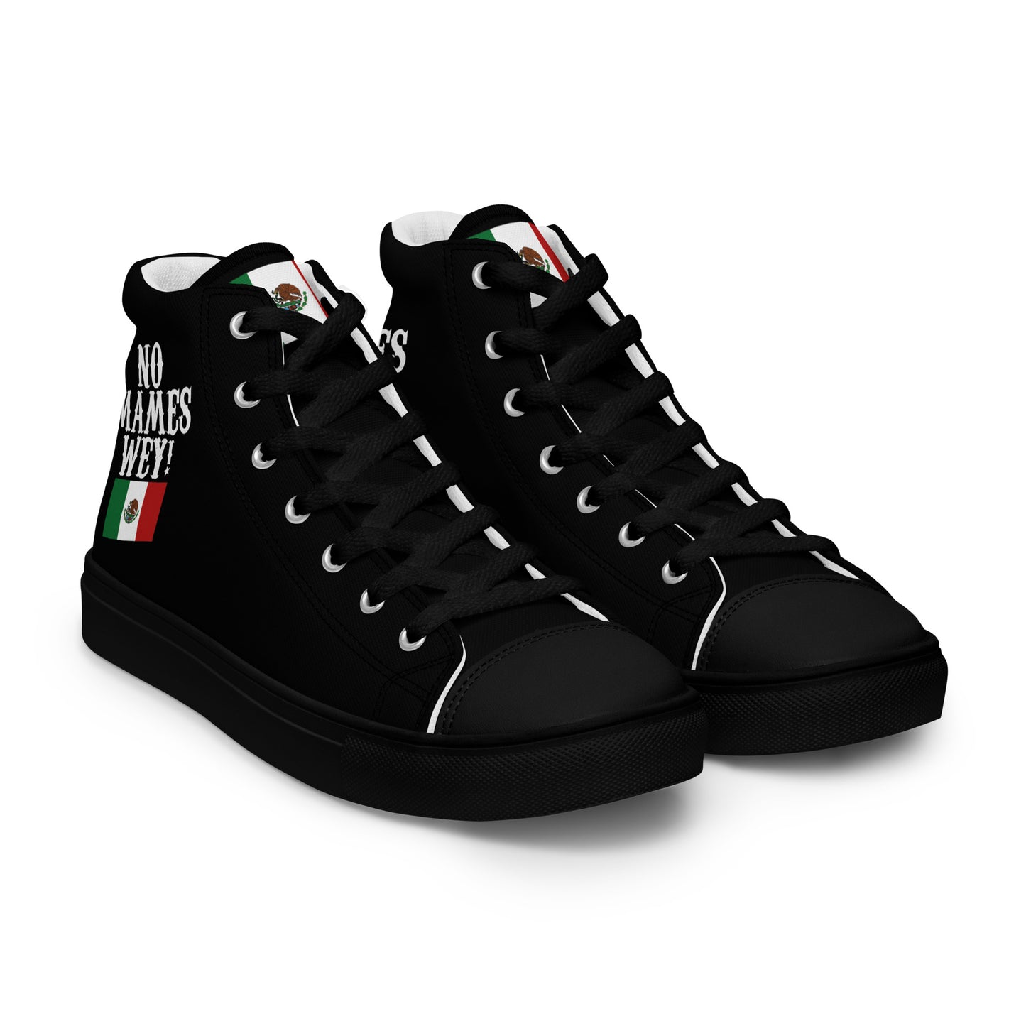 No Mames Wey! Mexican Flag Men’s high top canvas shoes