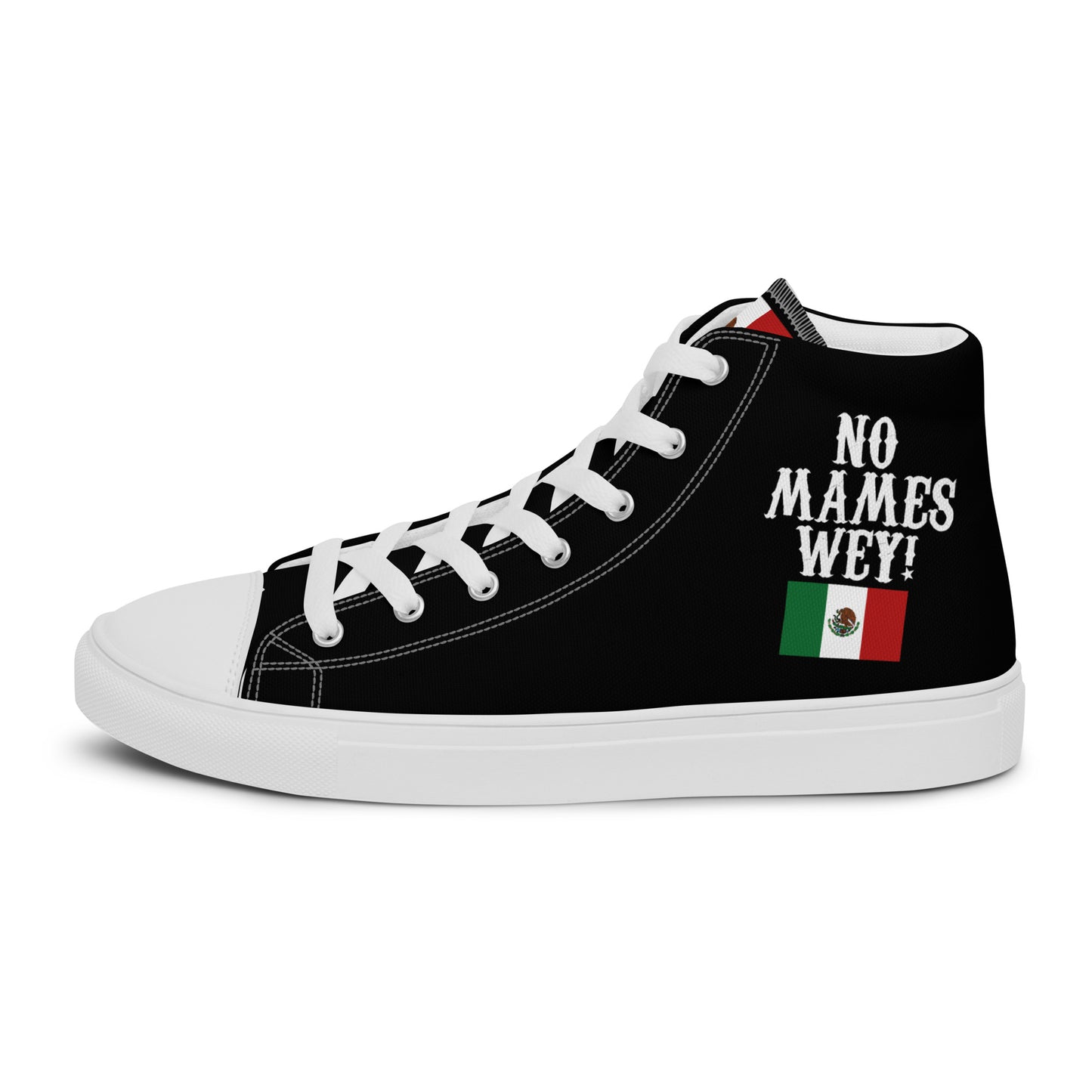 No Mames Wey! Mexican Flag Men’s high top canvas shoes