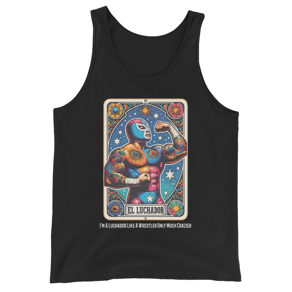 I'm A Luchador Like A Wrestler Only Much Crazier Tank Top