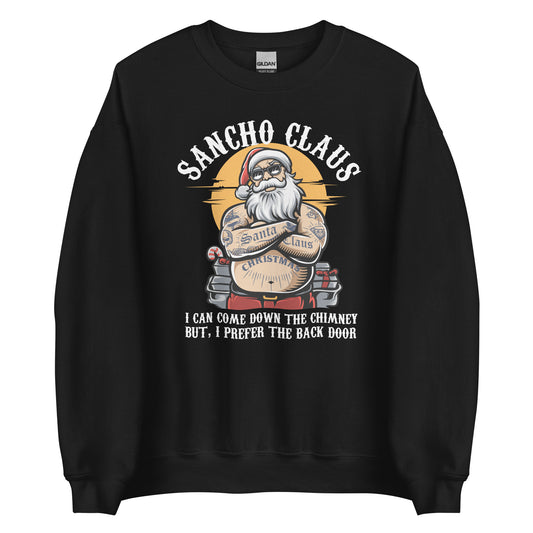 Sancho Claus I Prefer the Back Door Ugly Christmas Sweatshirt