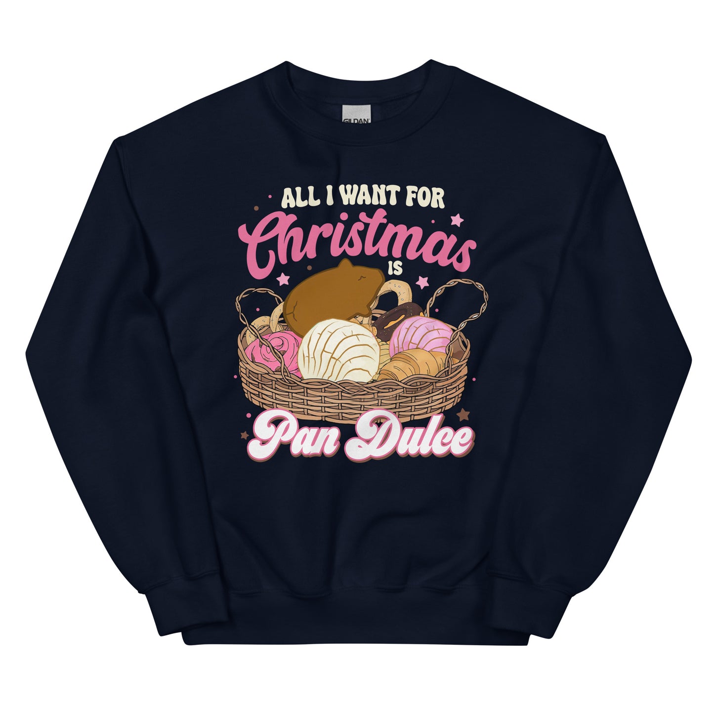 All I Want for Christmas is Pan Dulce Unisex Sweatshirt