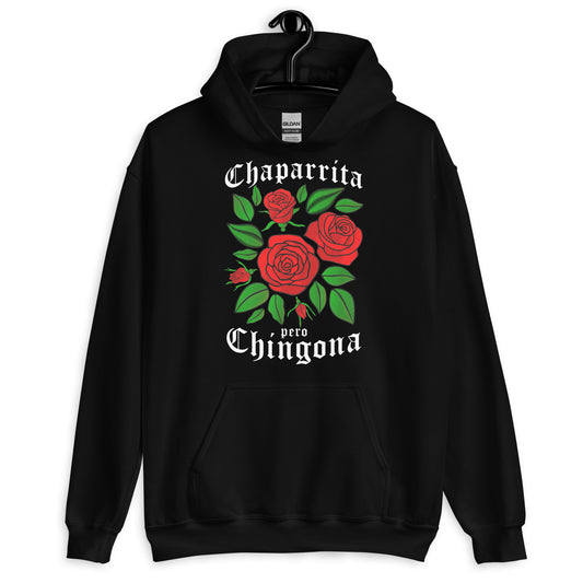 Chaparrita Pero Chingona Unisex Hoodie