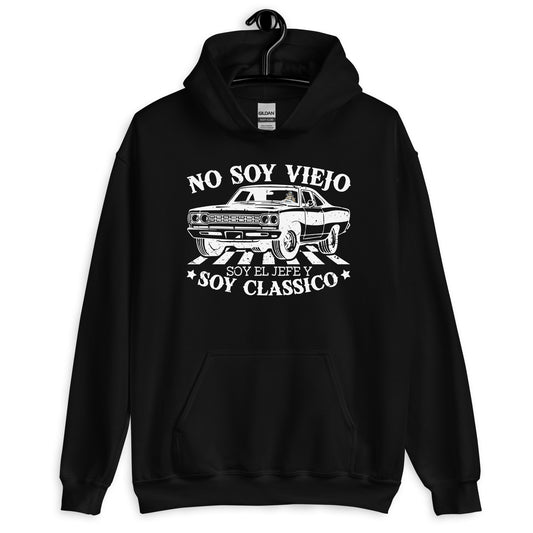 No Soy Viejo Soy Classico El Jefe Unisex Hoodie