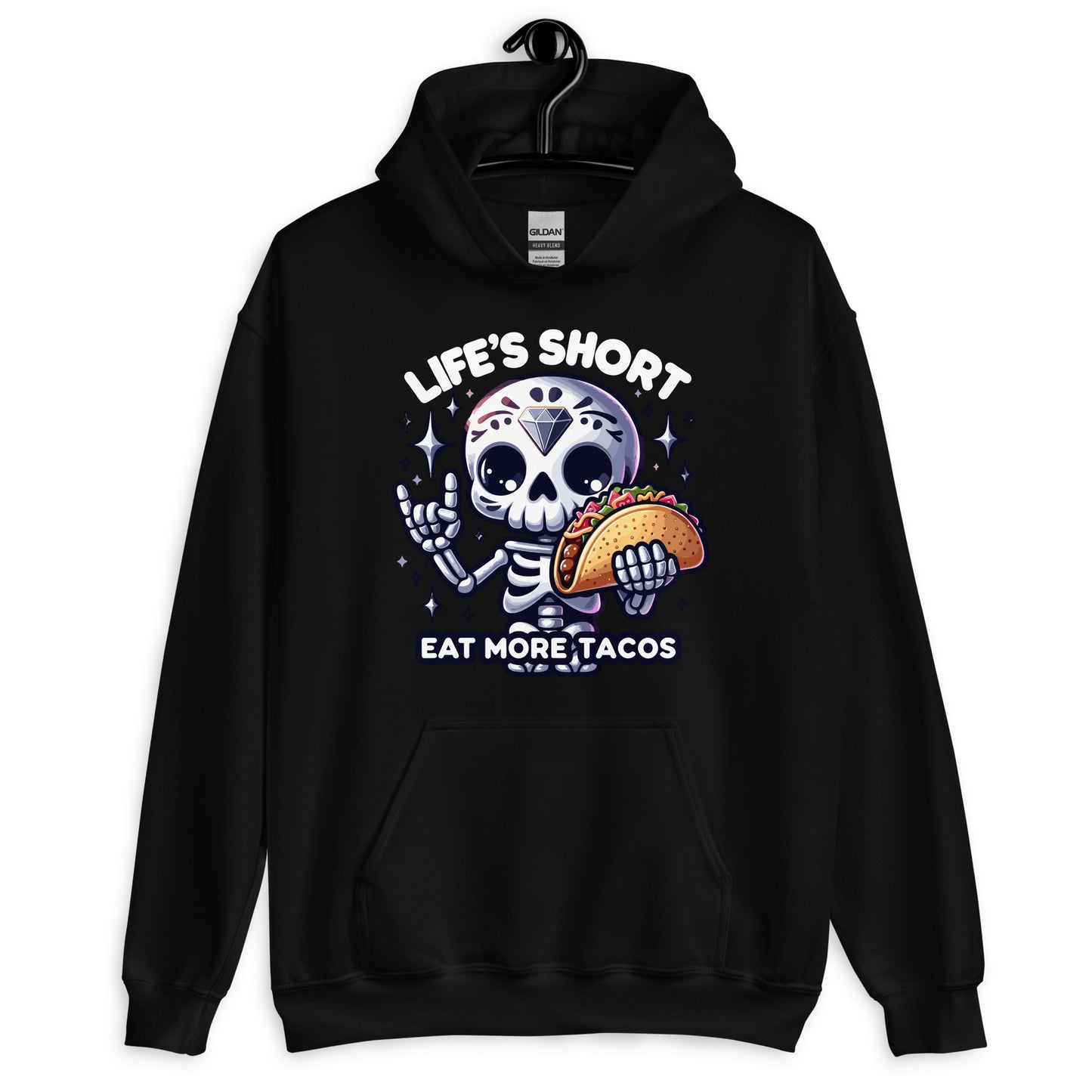 Life is Short Eat More Tacos Hoodie