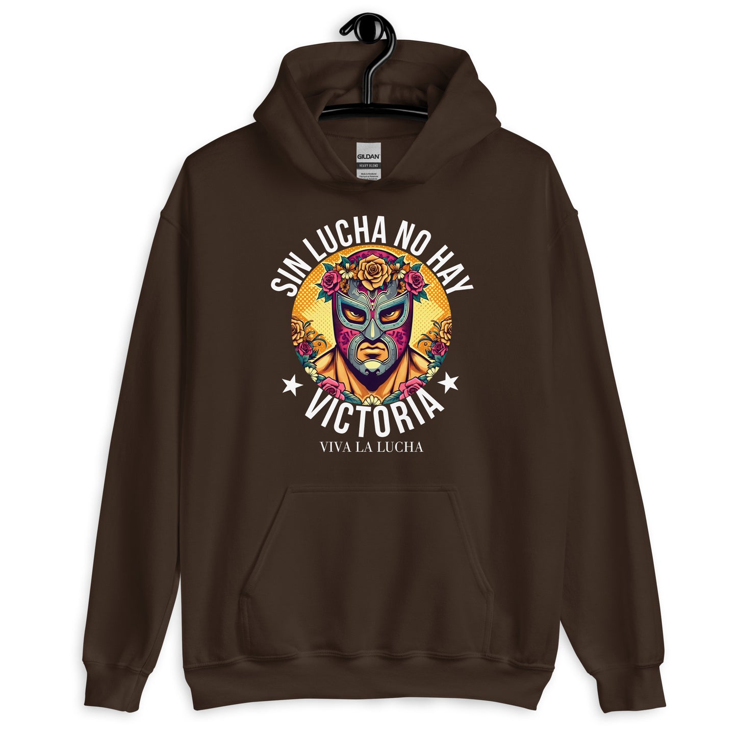 Sin Lucha No Hay Victoria Viva La Lucha Hoodie for Latinos