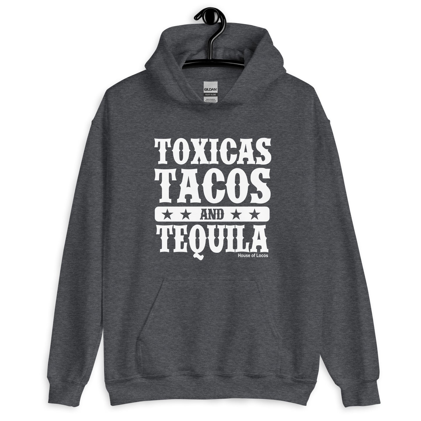 Toxicas Tacos and Tequila Unisex Hoodie