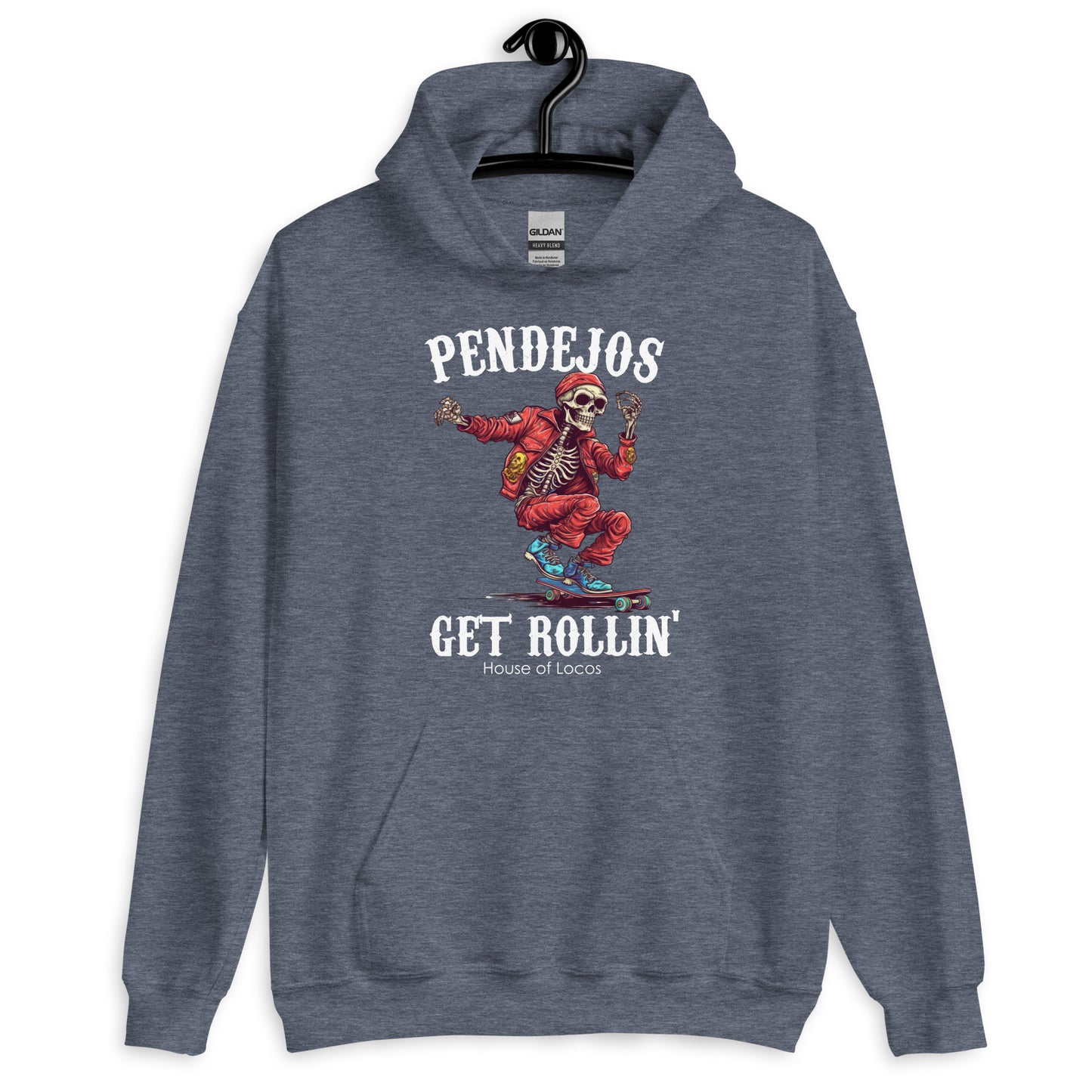 Pendejos Get Rollin Unisex Hoodie