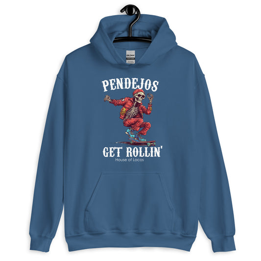 Pendejos Get Rollin Unisex Hoodie