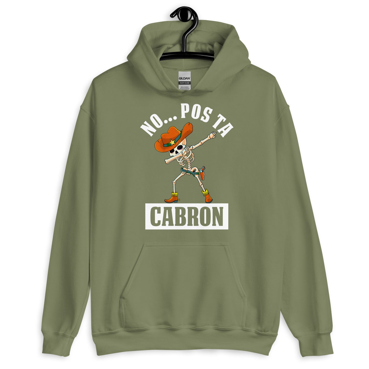 No Pos Ta Cabron Funny Mexican Slang Unisex Hoodie