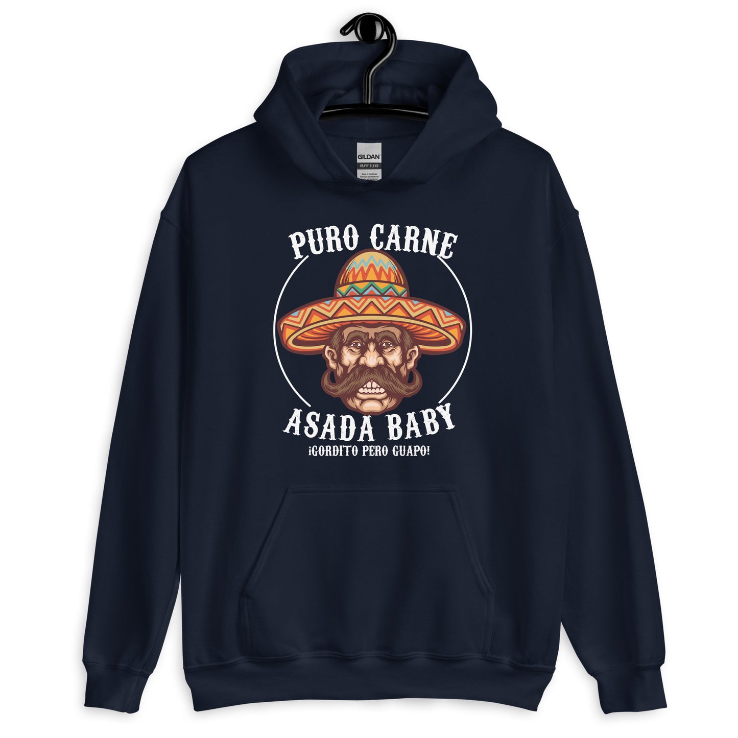 Puro Carne ASADA Baby Gordito Pero Guapo Unisex Hoodie