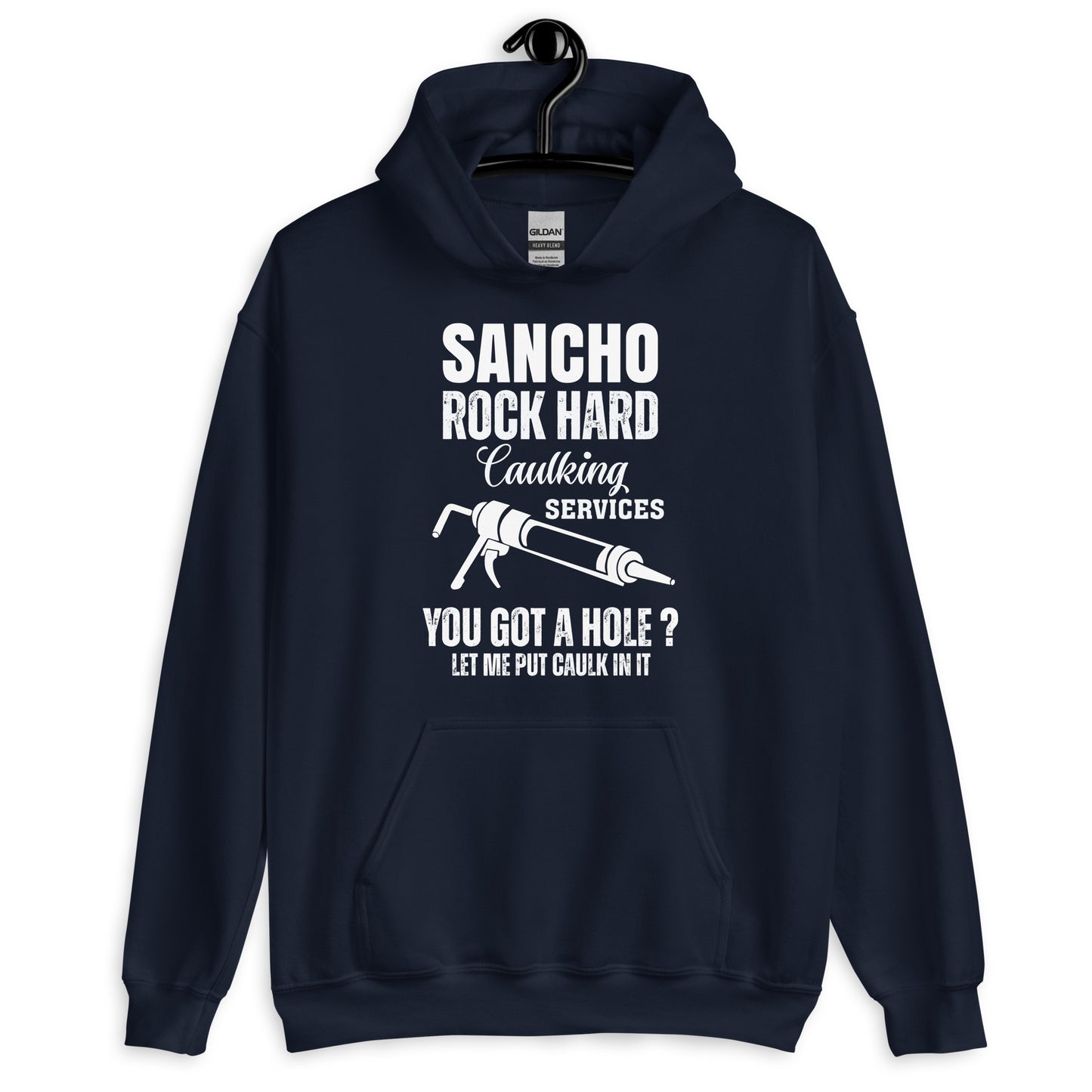 Sancho Rock Hard Caulking Services Hoodie