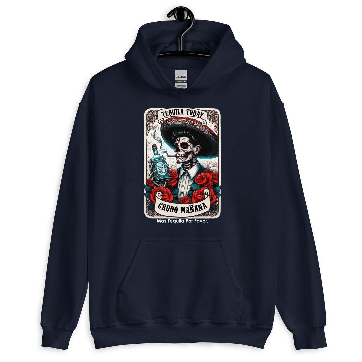 Tequila Today Crudo Mañana Unisex Hoodie