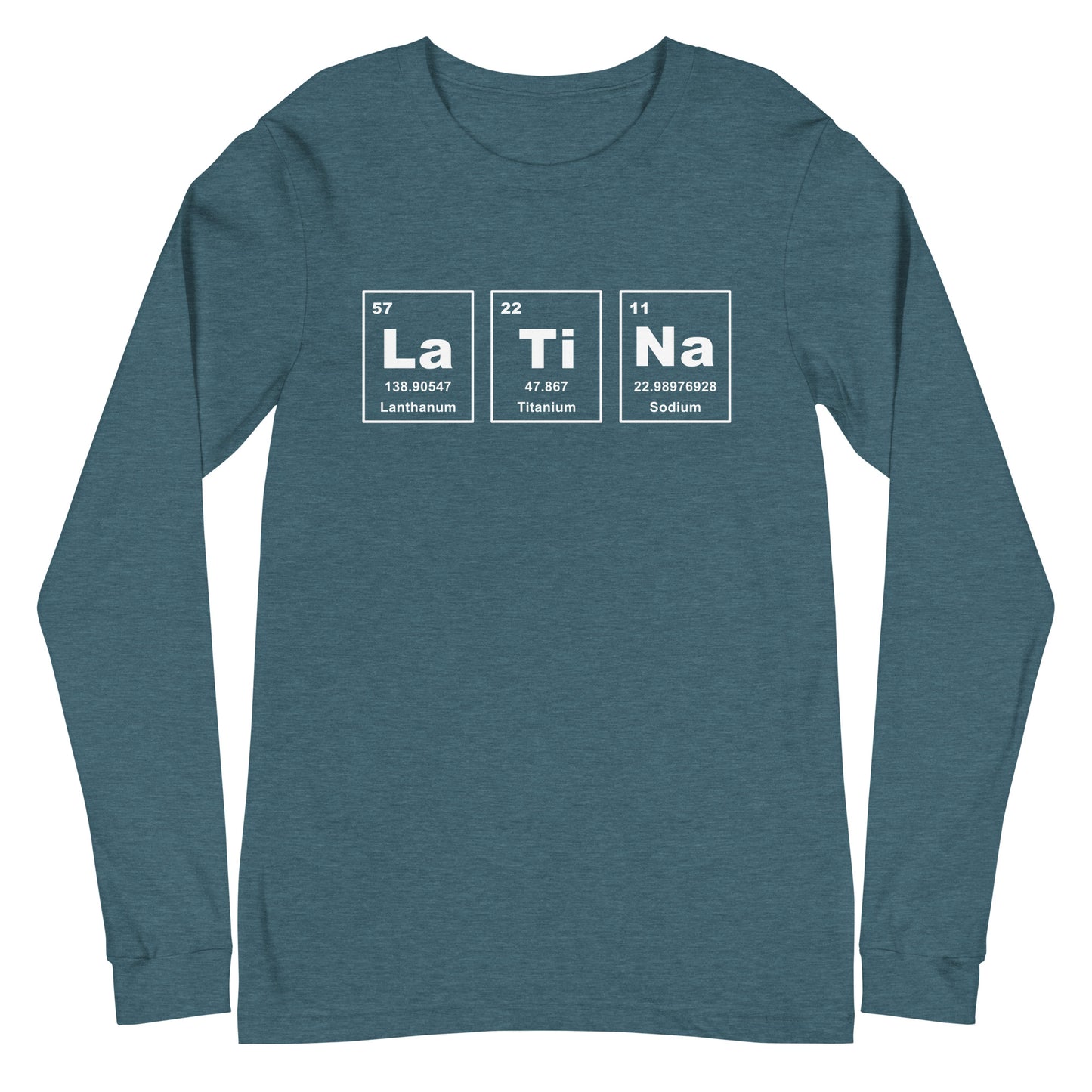 Latina Periodic Table Unisex Long Sleeve Tee