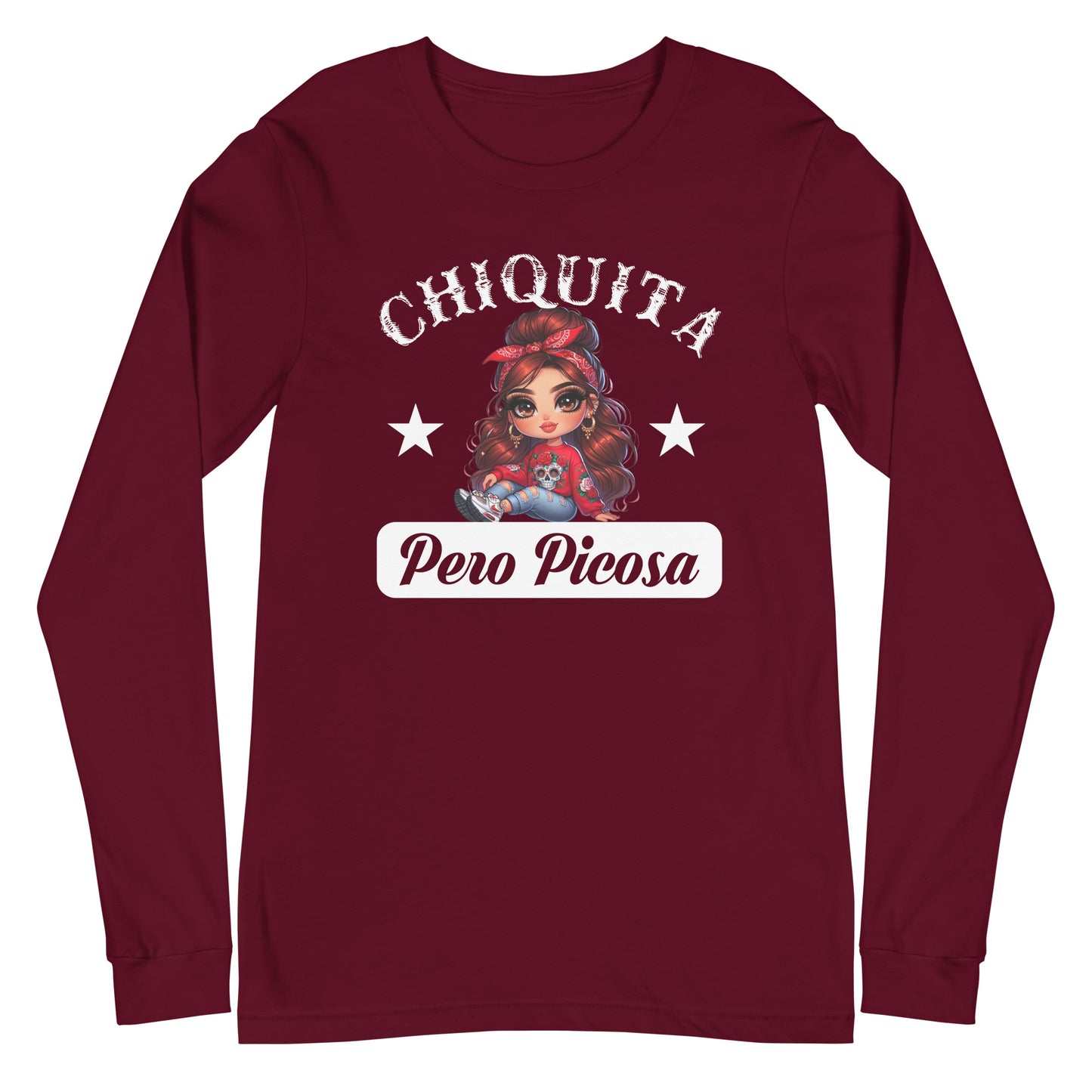 Chiquita Pero Picosa Latina Long Sleeve Tee