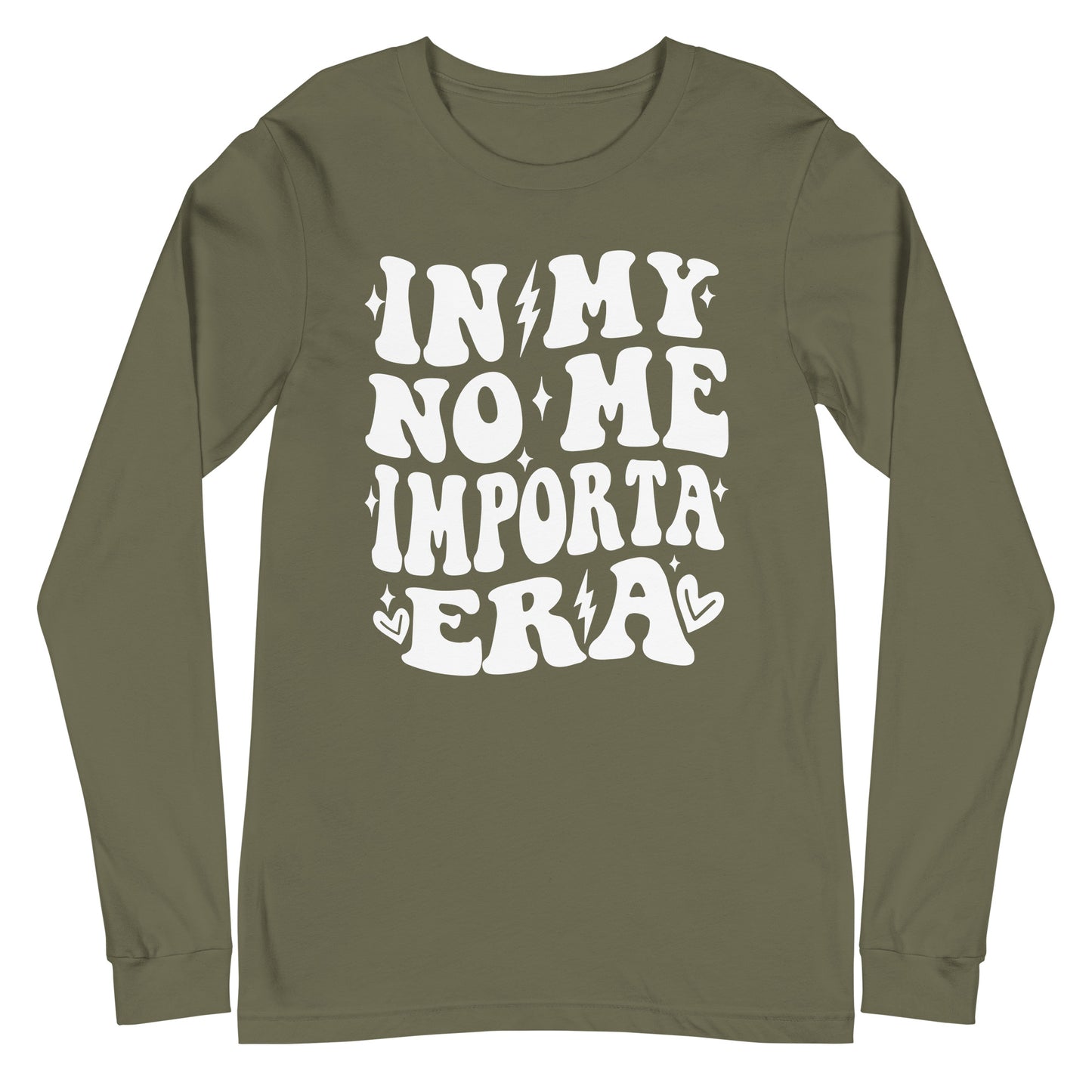 In My No Me Importa Era Long Sleeve Tee