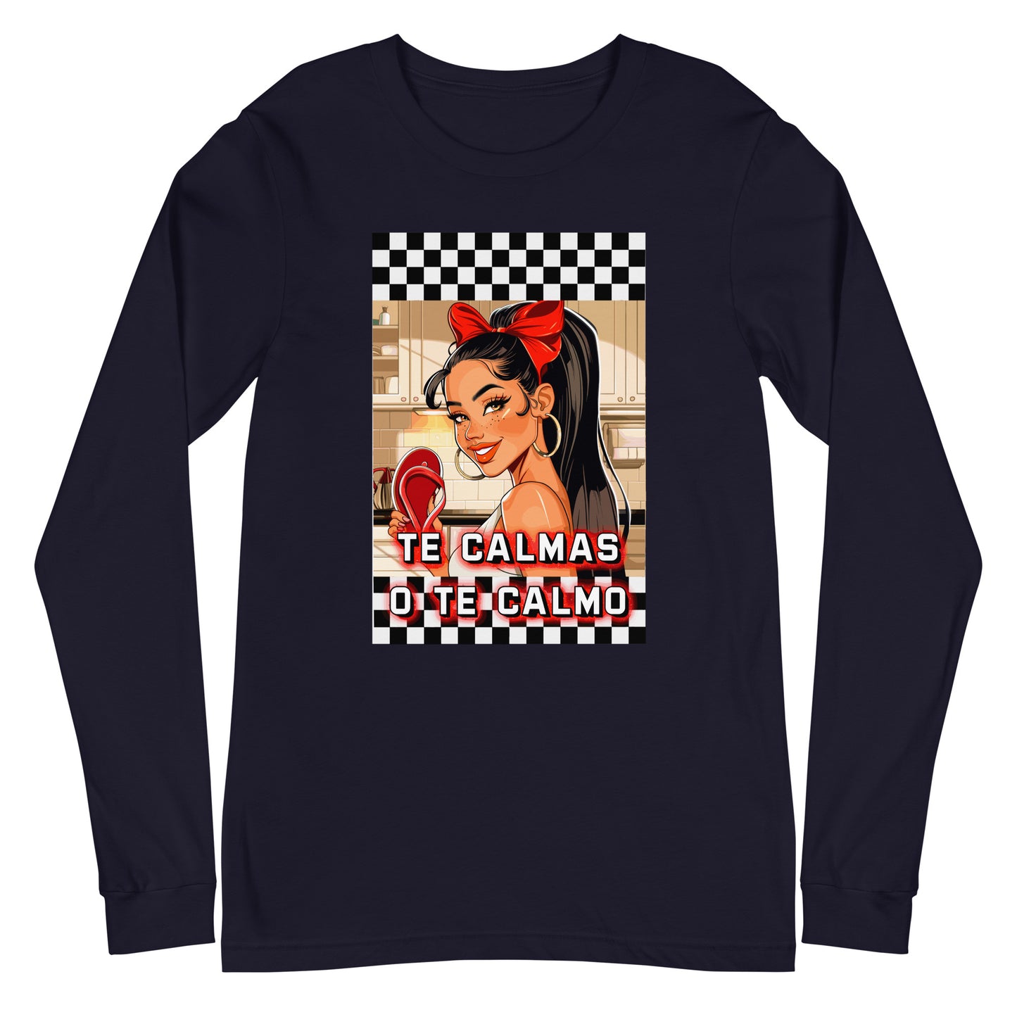 Te Calmas O Te Calmo Unisex Long Sleeve Tee