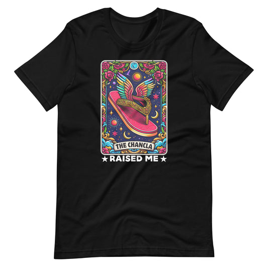 The Chancla Raised Me Latino Unisex t-shirt