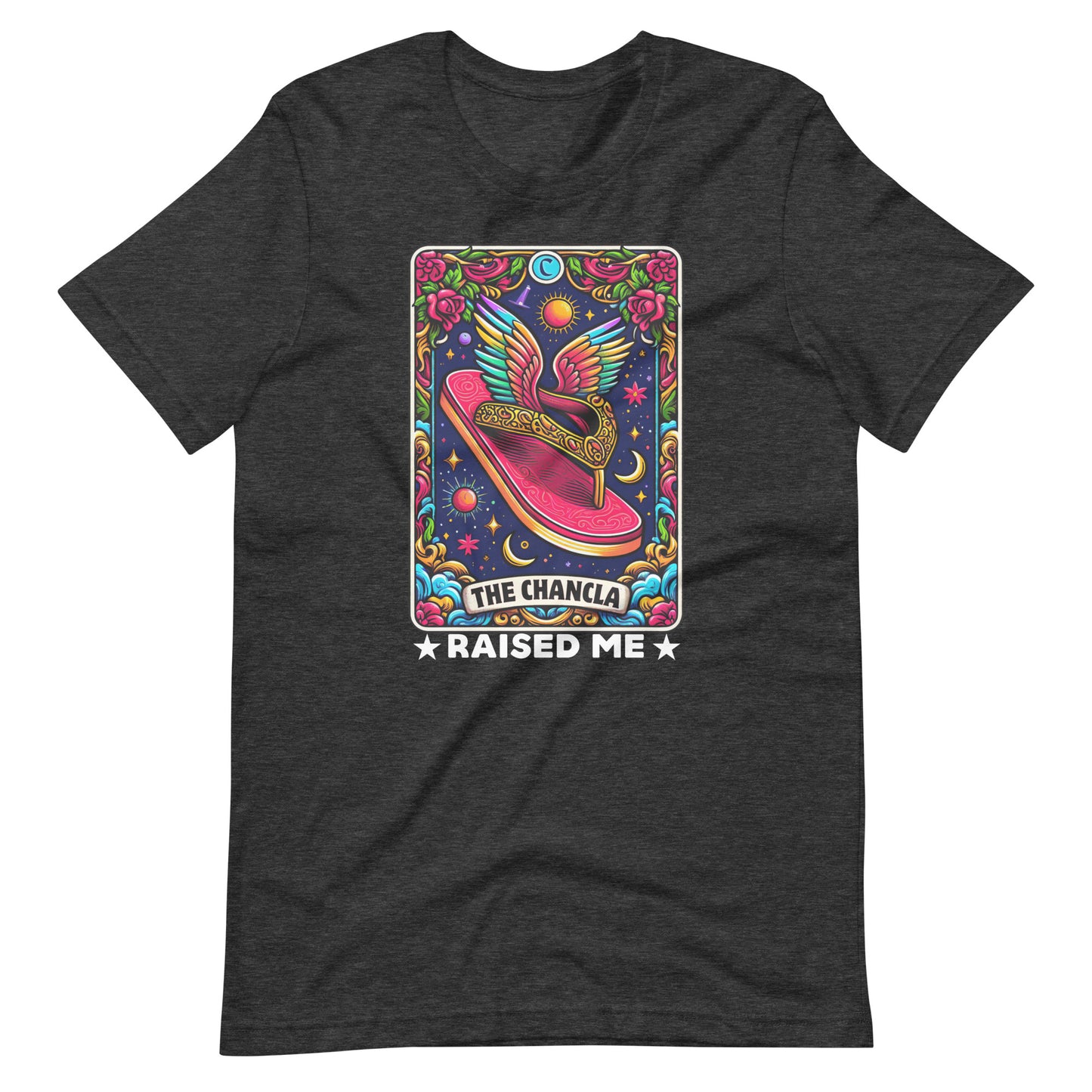 The Chancla Raised Me Latino Unisex t-shirt