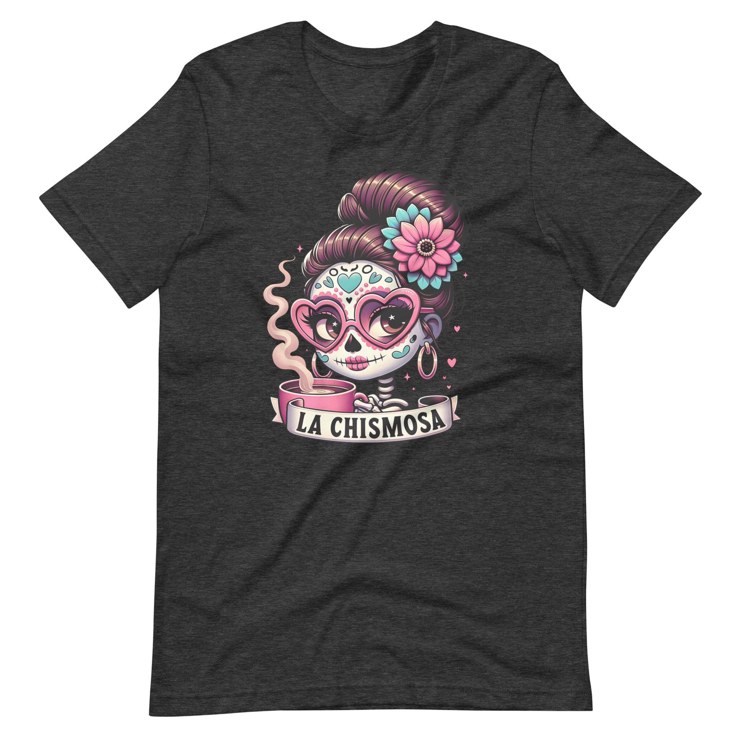 La Chismosa Chingona T-Shirt for Latina