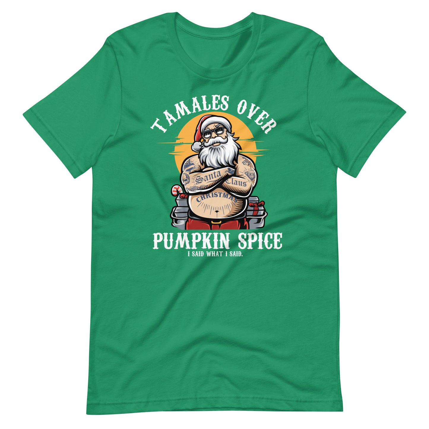 Tamales Over Pumpkin Spice Navidad T-Shirt