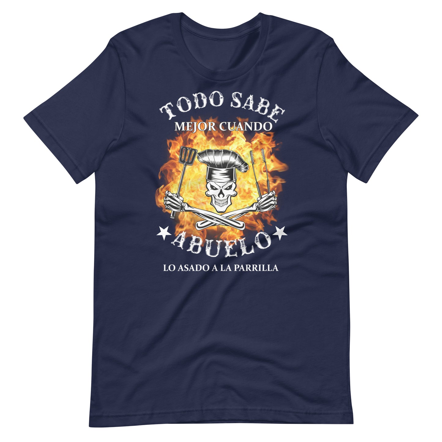 Todo Sabe Mejor Cuando Abuelo Lo ASADO a La Parrilla T-Shirt