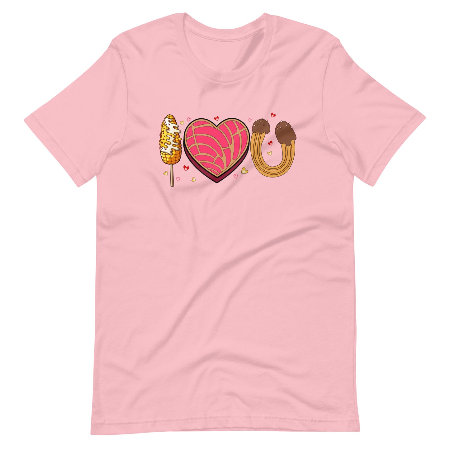 I Love U Conchas Elotes Churros Unisex T-Shirt