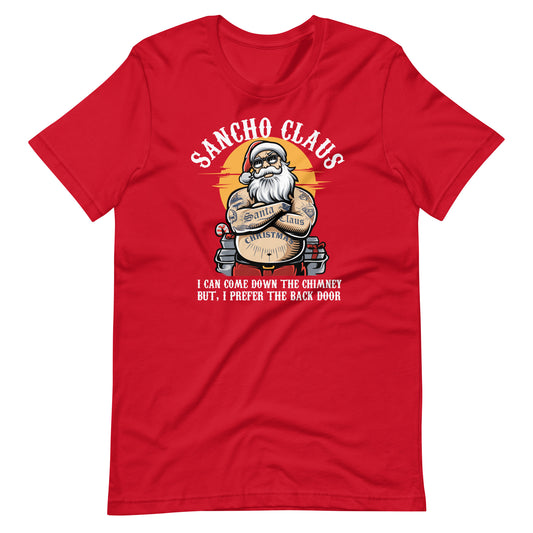 Sancho Claus I Prefer the Back Door Christmas T-Shirt