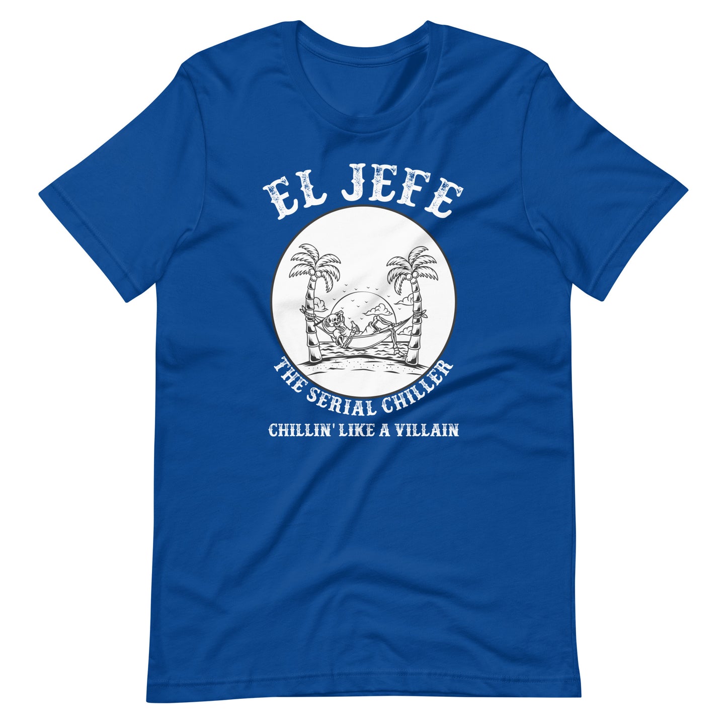 El Jefe The Serial Chiller T-Shirt