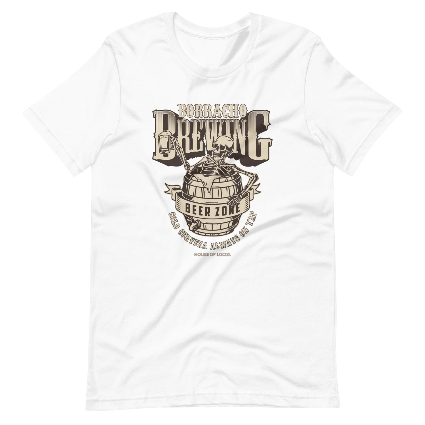 Borracho Brewing Cold Cerveza Always on Tap T-Shirt