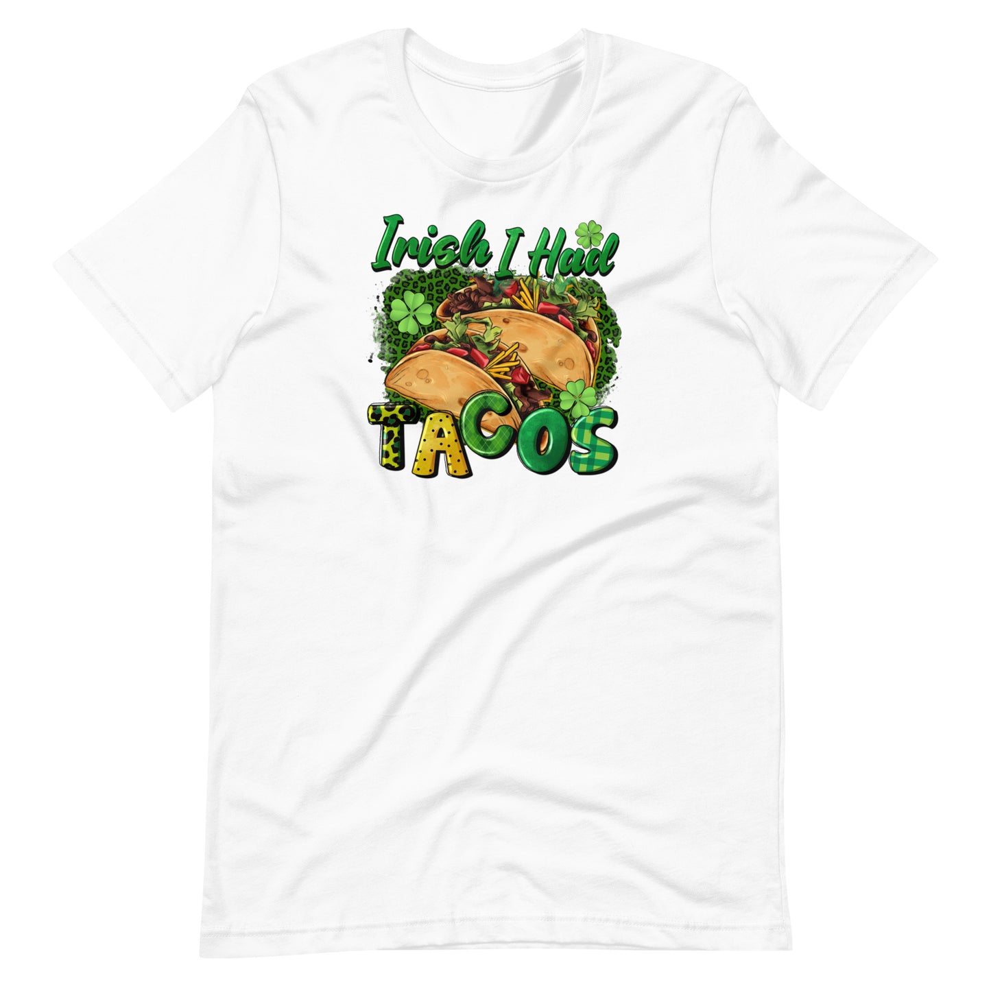 Irish I Had Tacos St. Patrick's T-Shirt