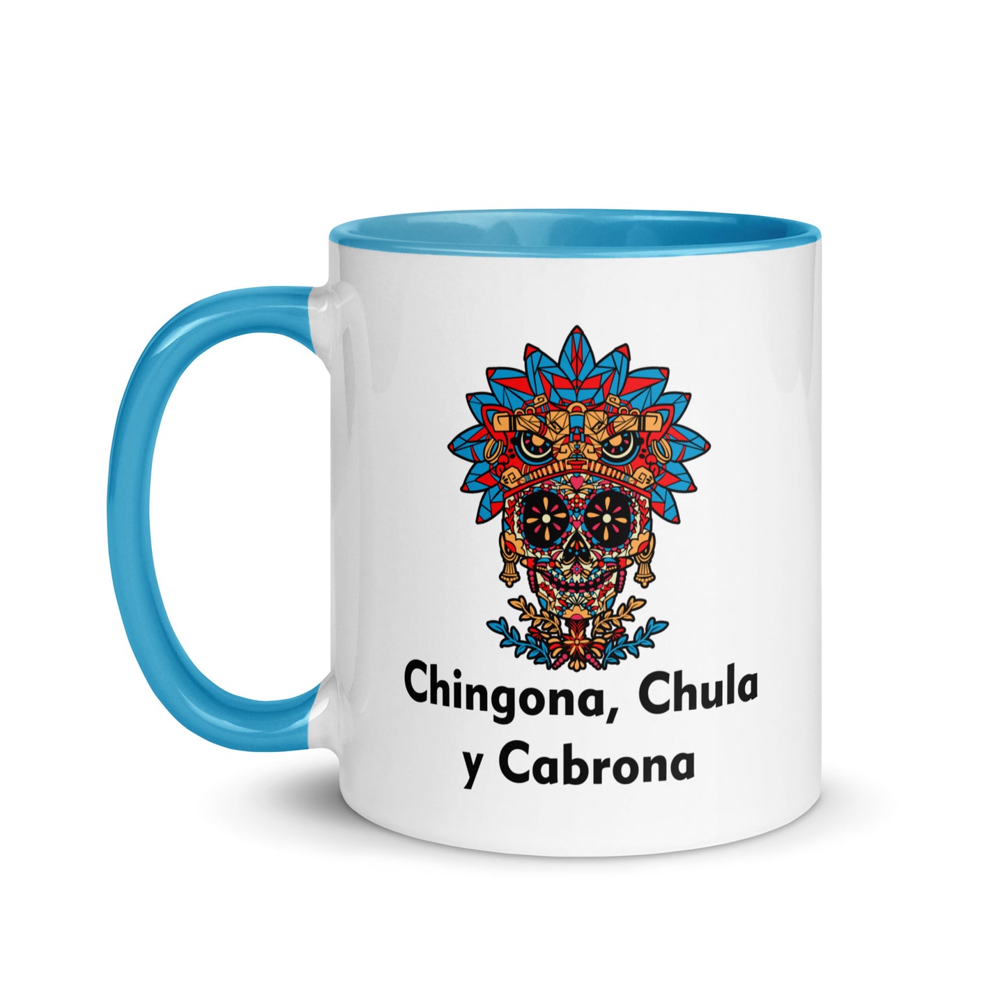 Chingona, Chula Y Cabrona Latina Mug