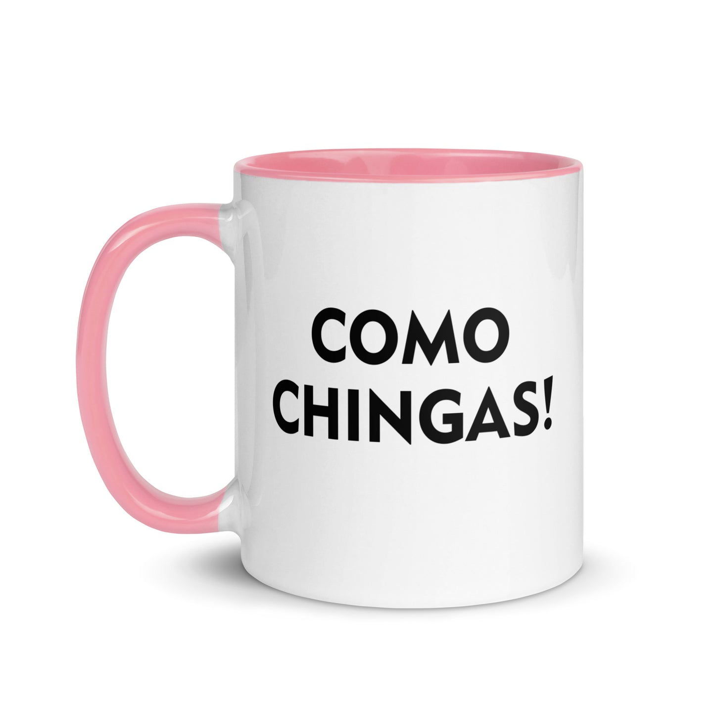 Como Chingas Latino Mug