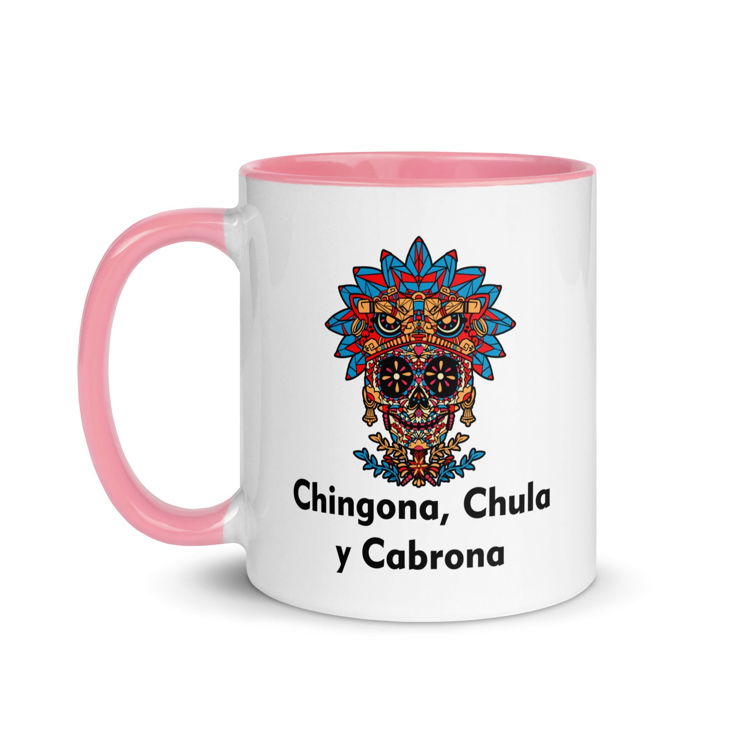 Chingona, Chula Y Cabrona Latina Mug