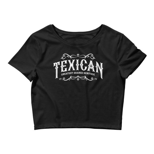 Texican Greatest Shared Heritage Crop Tee