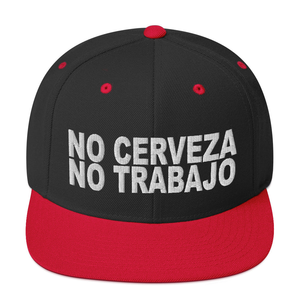 No Cerveza No Trabajo Snapback Hat