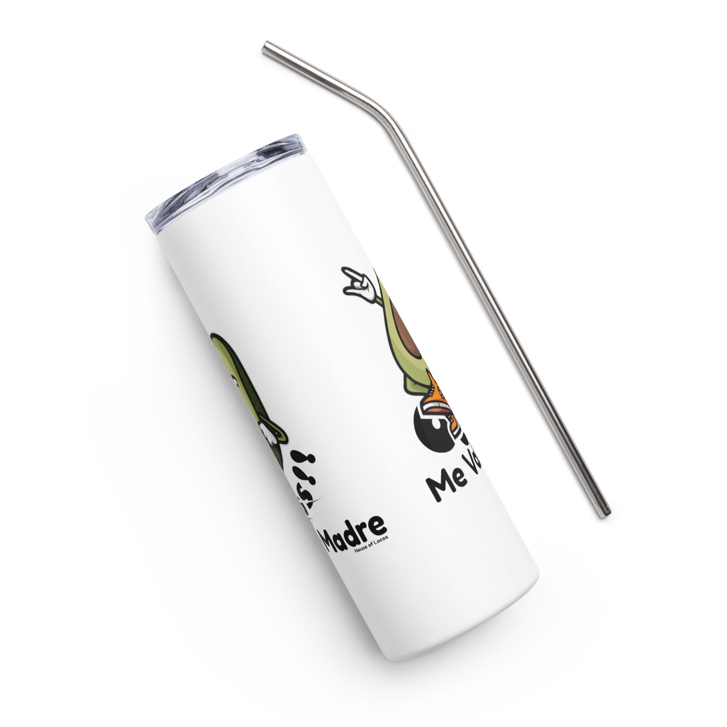 Oops Me Vale Madre Stainless Steel Tumbler 20oz