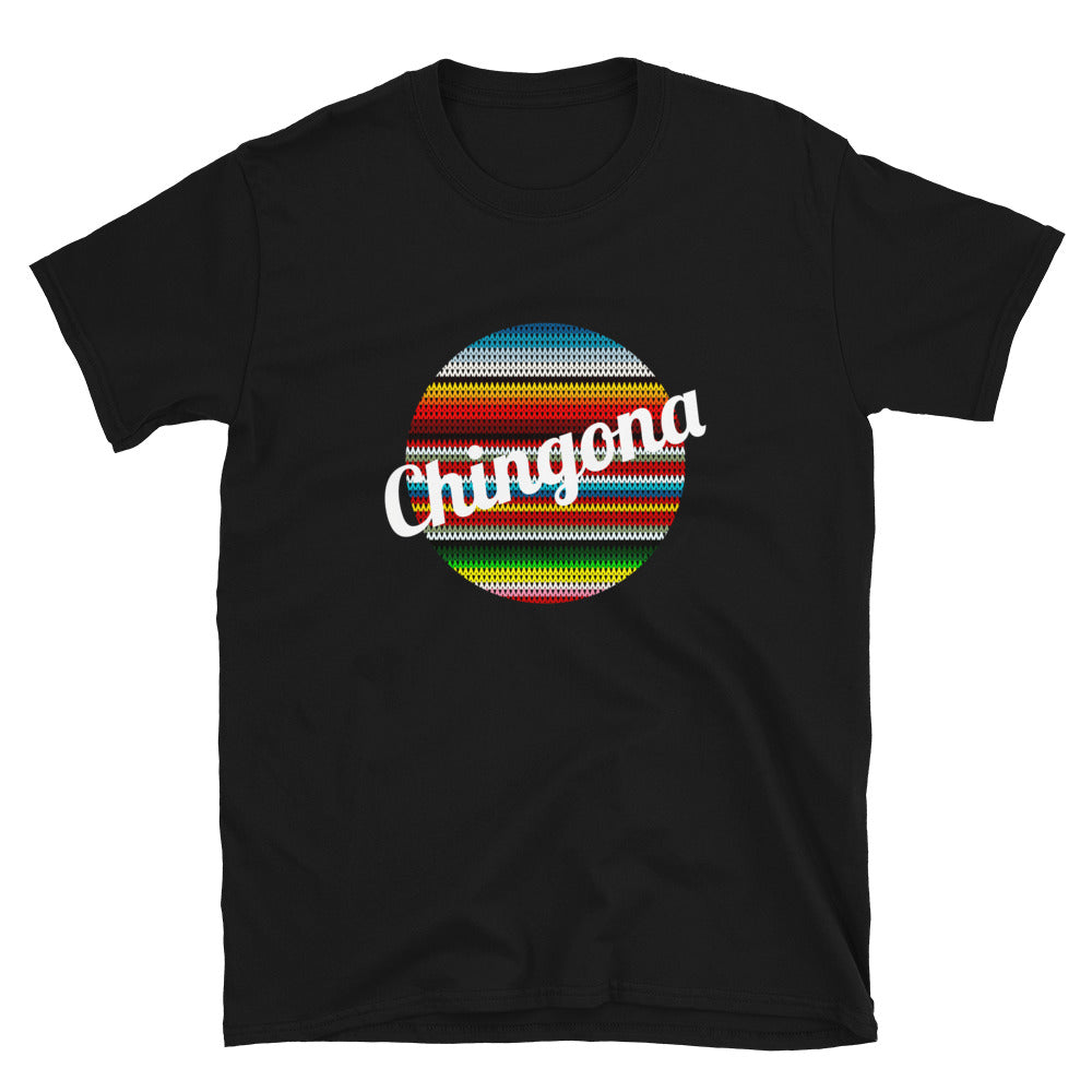 Chingona Unisex T-Shirt