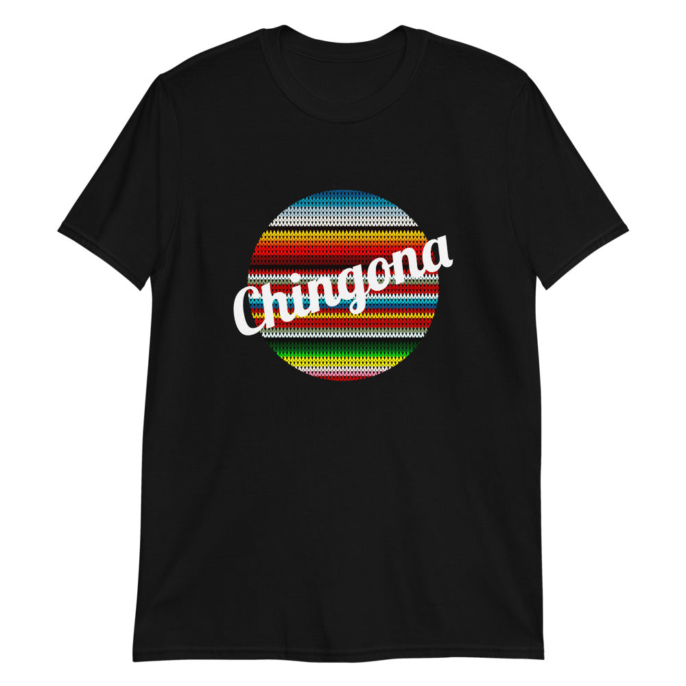 Chingona Unisex T-Shirt