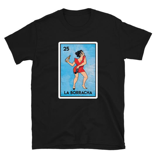 La Borracha Unisex T-Shirt