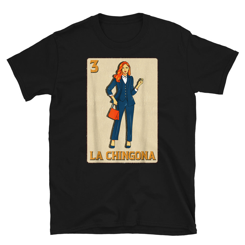 La Chingona Loteria Unisex T-Shirt