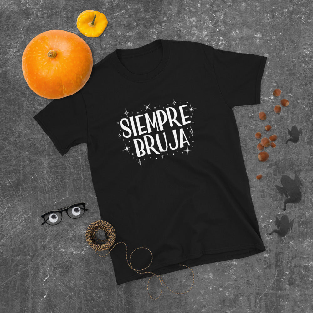 Siempre Bruja Halloween T-Shirt