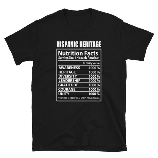 Hispanic Heritage Nutrition Facts Unisex T-Shirt